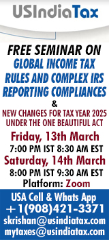 Free Seminar: Key Global Tax Changes for 2025 | Join Us on March 13 and 14 | UsIndiaTax