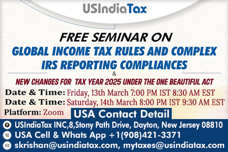 Free Seminar: Key Global Tax Changes for 2025 | Join Us on March 13 and 14 | UsIndiaTax